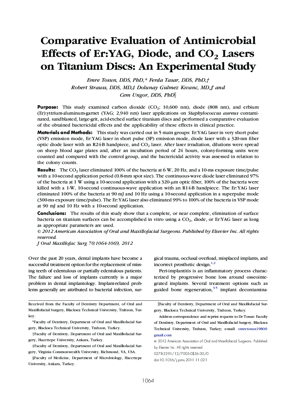 Comparative Evaluation of Antimicrobial Effects of Er:YAG, Diode, and CO2 Lasers on Titanium Discs: An Experimental Study