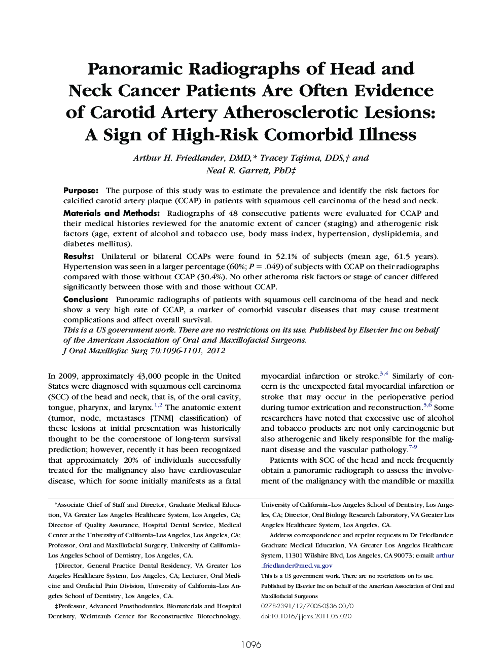 Panoramic Radiographs of Head and Neck Cancer Patients Are Often Evidence of Carotid Artery Atherosclerotic Lesions: A Sign of High-Risk Comorbid Illness 