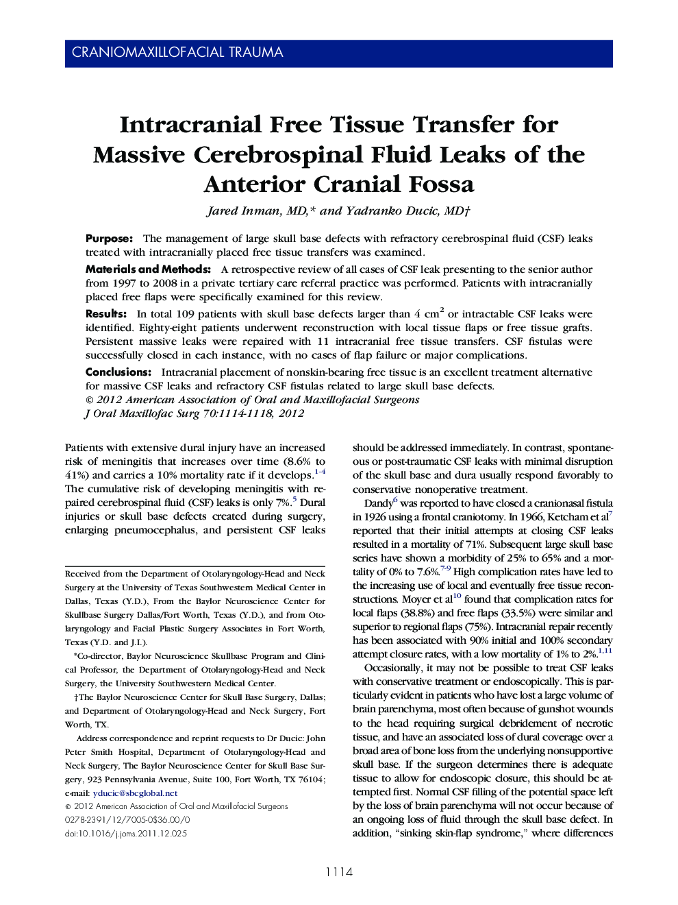 Intracranial Free Tissue Transfer for Massive Cerebrospinal Fluid Leaks of the Anterior Cranial Fossa 