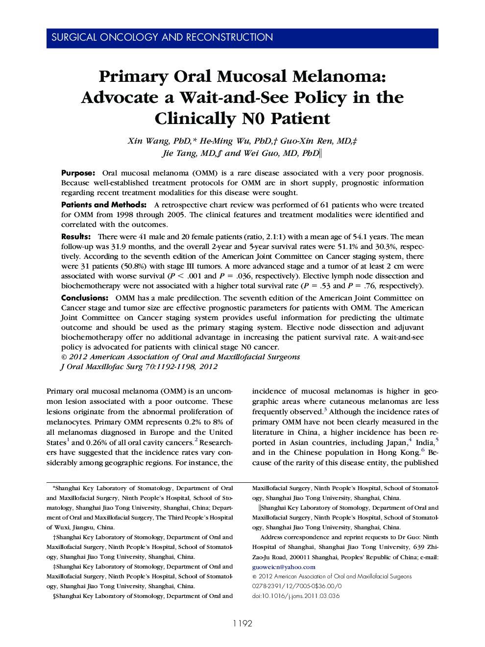 Primary Oral Mucosal Melanoma: Advocate a Wait-and-See Policy in the Clinically N0 Patient