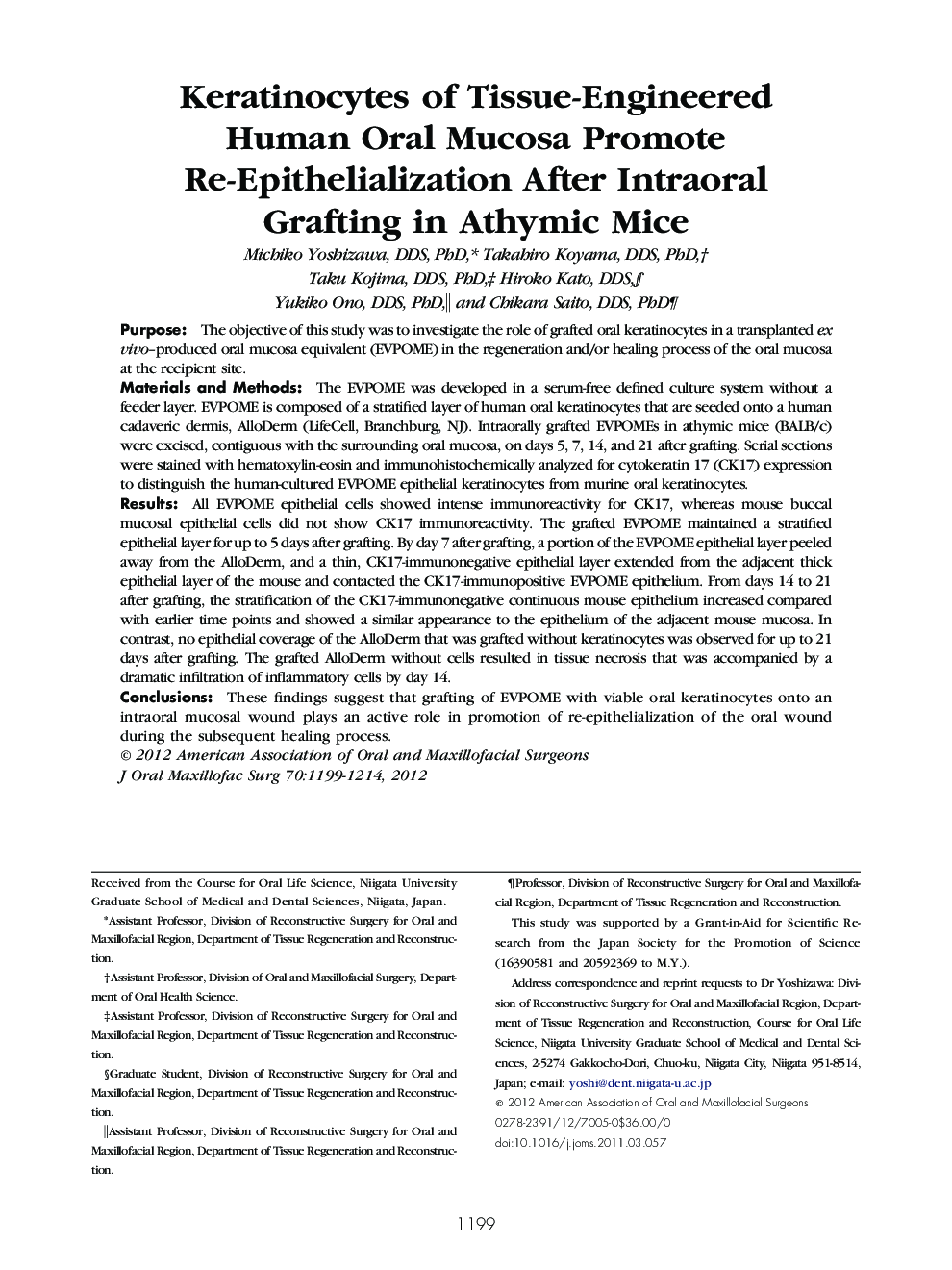 Keratinocytes of Tissue-Engineered Human Oral Mucosa Promote Re-Epithelialization After Intraoral Grafting in Athymic Mice 