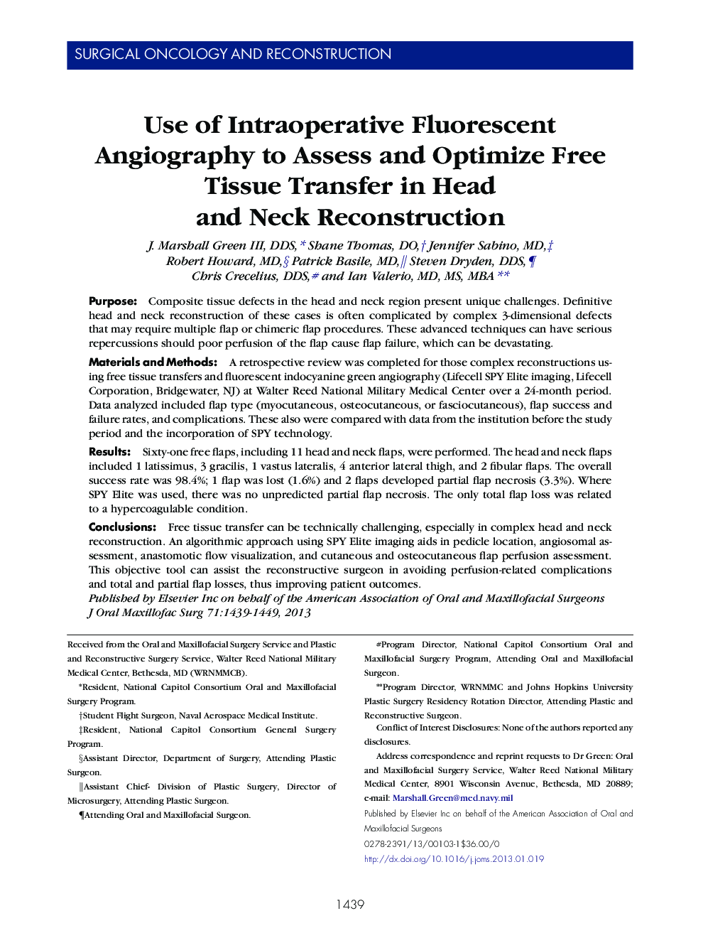 Use of Intraoperative Fluorescent Angiography to Assess and Optimize Free Tissue Transfer in Head and Neck Reconstruction