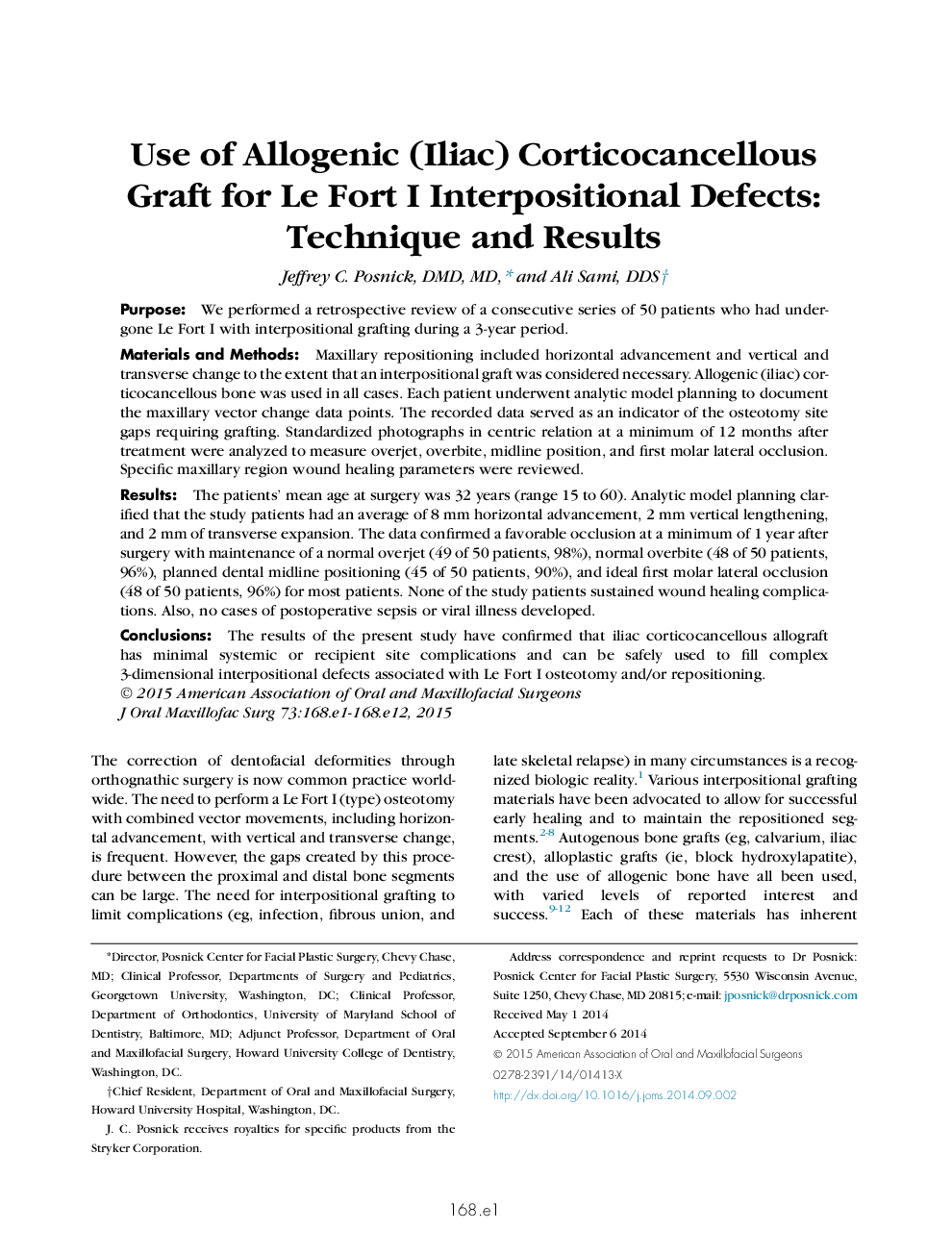 Use of Allogenic (Iliac) Corticocancellous Graft for Le Fort I Interpositional Defects: Technique and Results