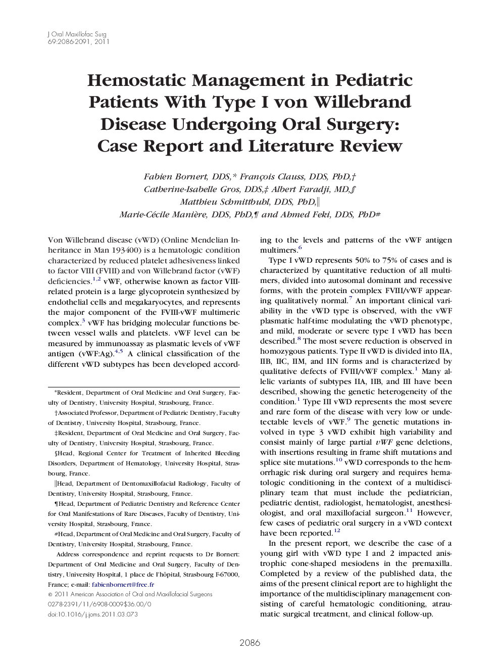 Hemostatic Management in Pediatric Patients With Type I von Willebrand Disease Undergoing Oral Surgery: Case Report and Literature Review