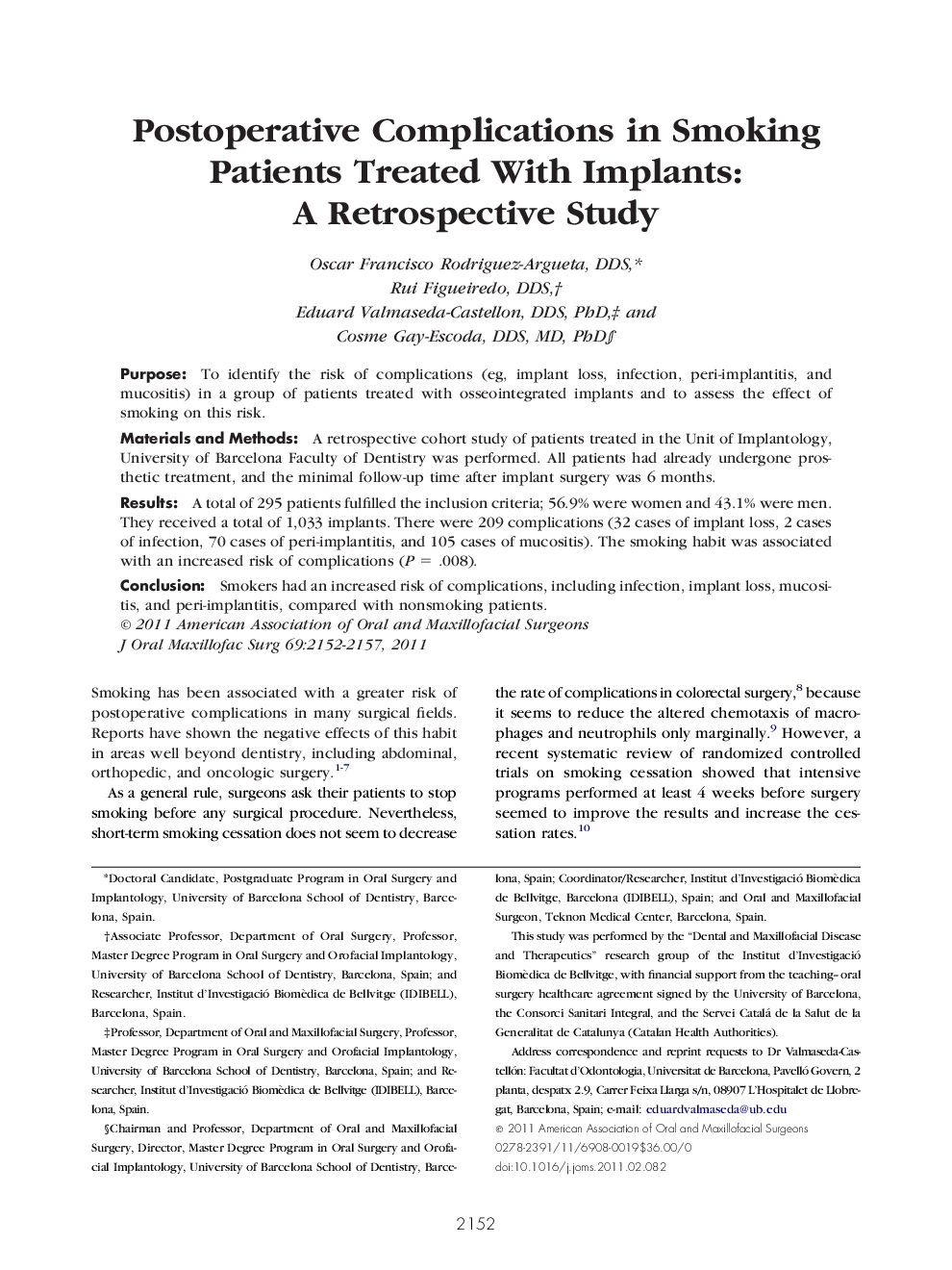 Postoperative Complications in Smoking Patients Treated With Implants: A Retrospective Study 