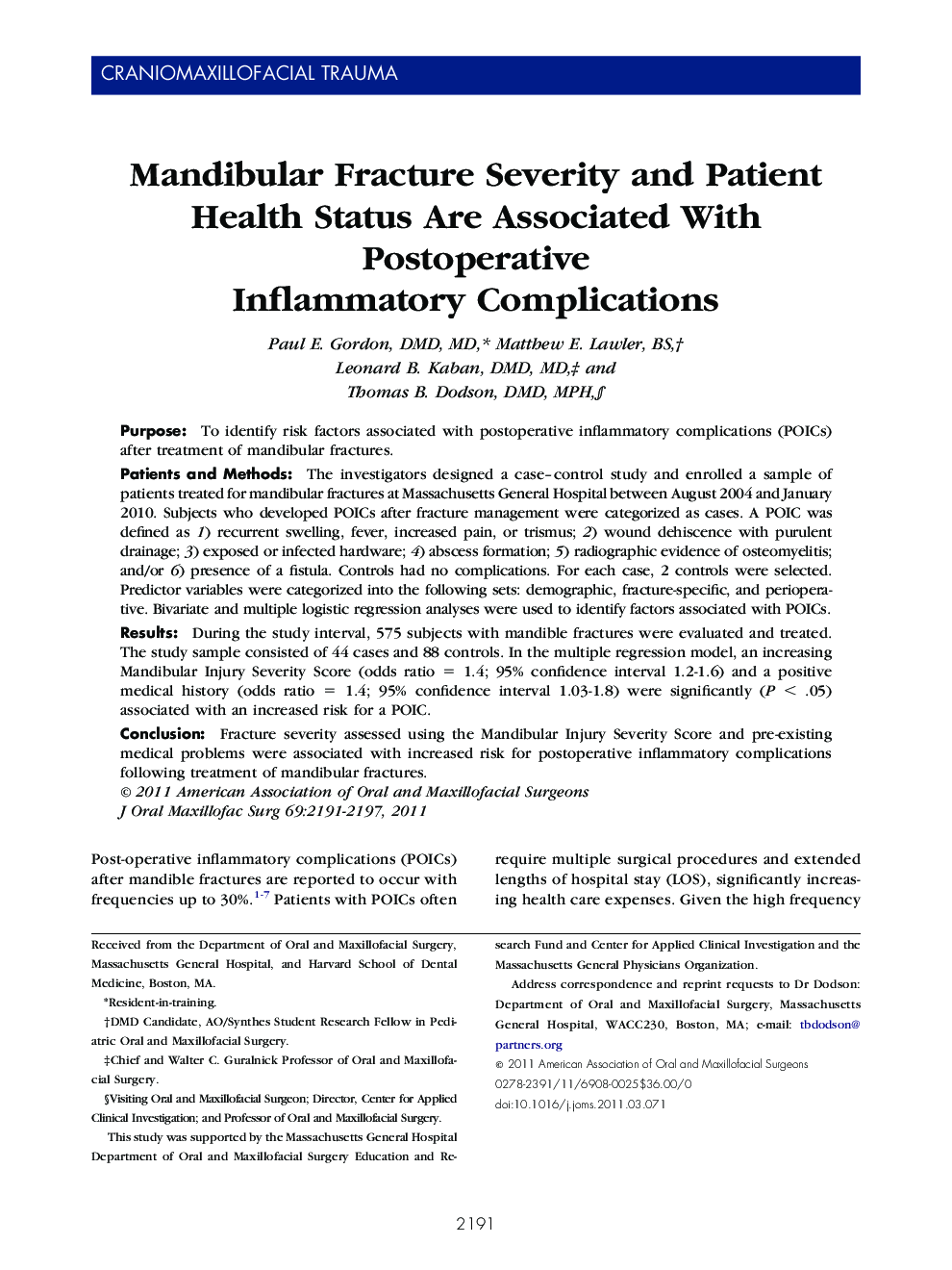 Mandibular Fracture Severity and Patient Health Status Are Associated With Postoperative Inflammatory Complications