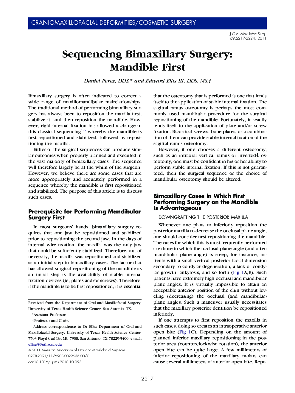 Sequencing Bimaxillary Surgery: Mandible First