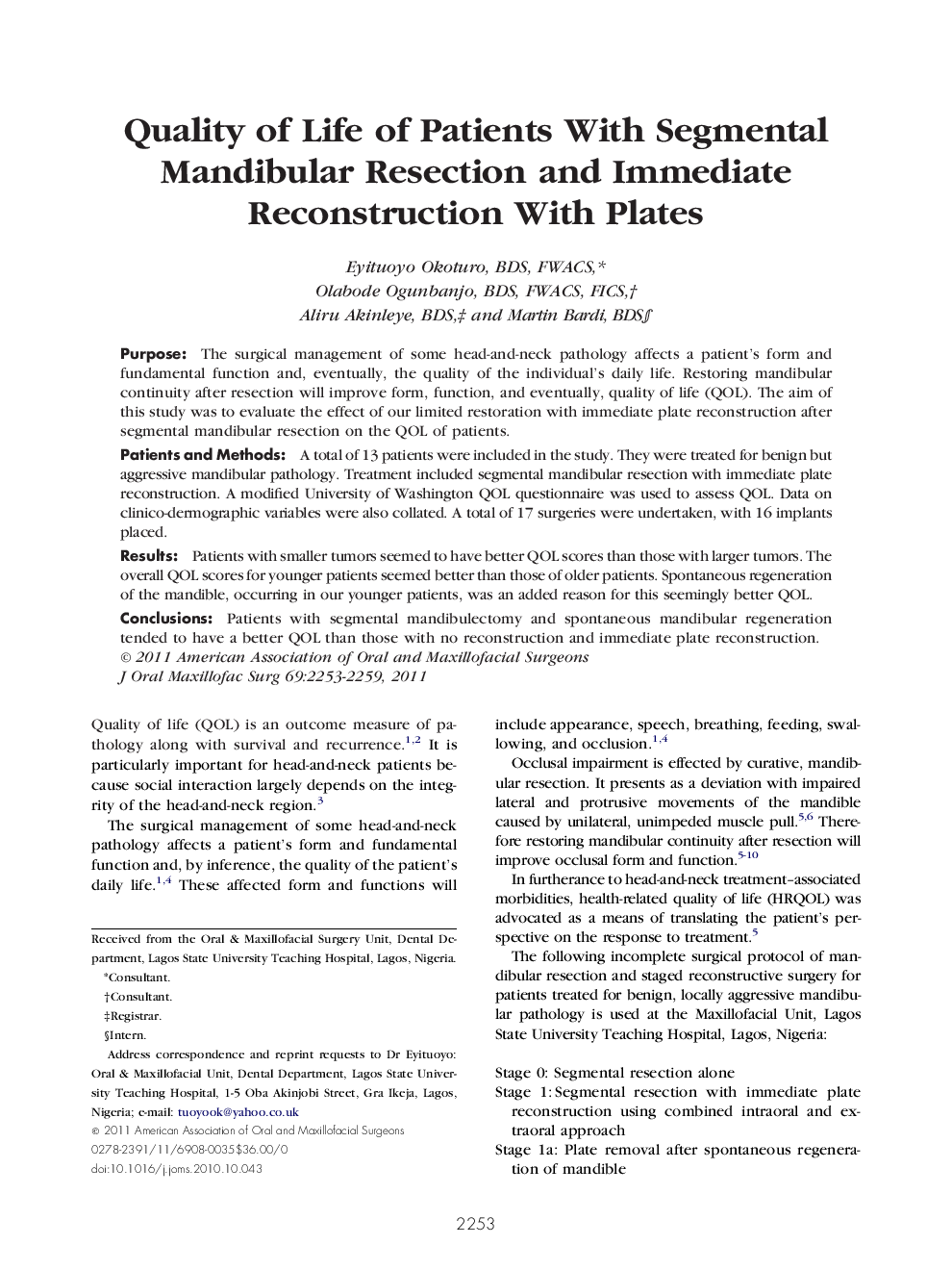 Quality of Life of Patients With Segmental Mandibular Resection and Immediate Reconstruction With Plates