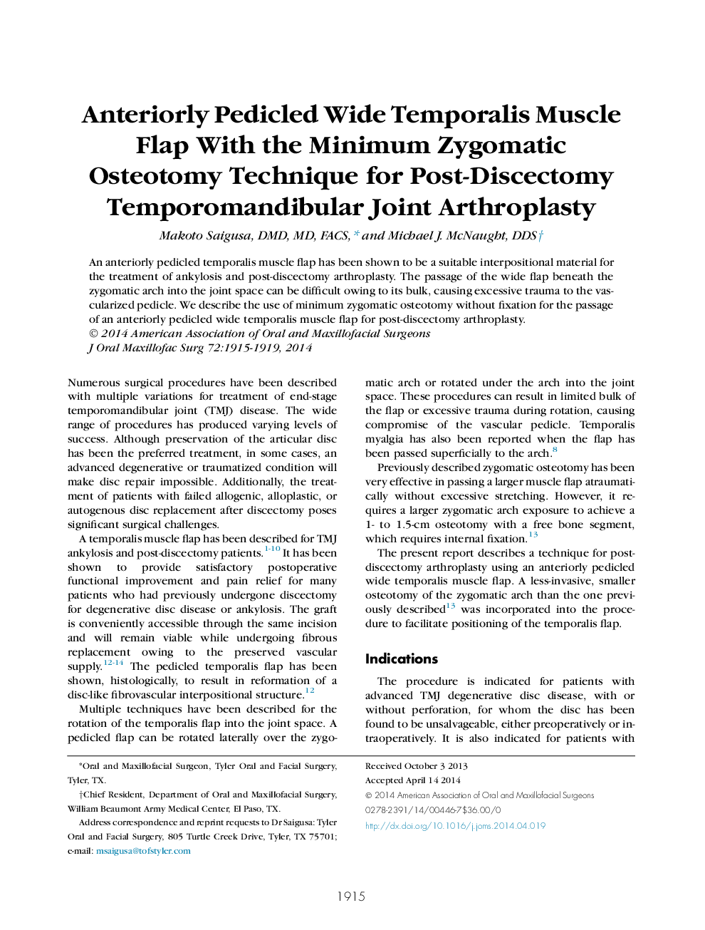 Anteriorly Pedicled Wide Temporalis Muscle Flap With the Minimum Zygomatic Osteotomy Technique for Post-Discectomy Temporomandibular Joint Arthroplasty