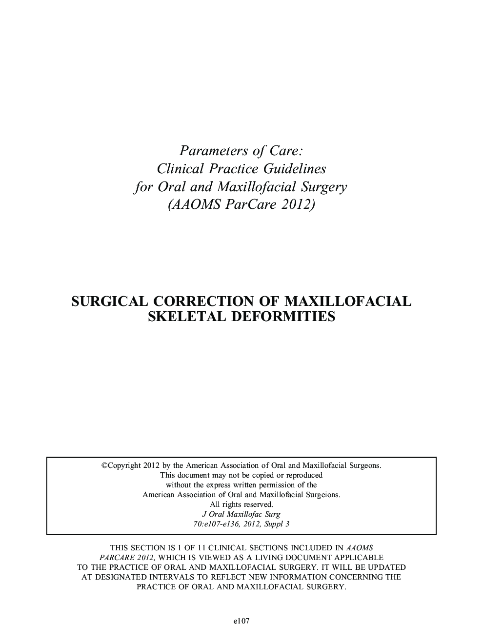 Surgical Correction of Maxillofacial Skeletal Deformities