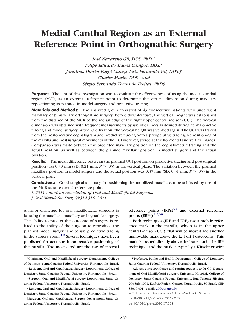 Medial Canthal Region as an External Reference Point in Orthognathic Surgery