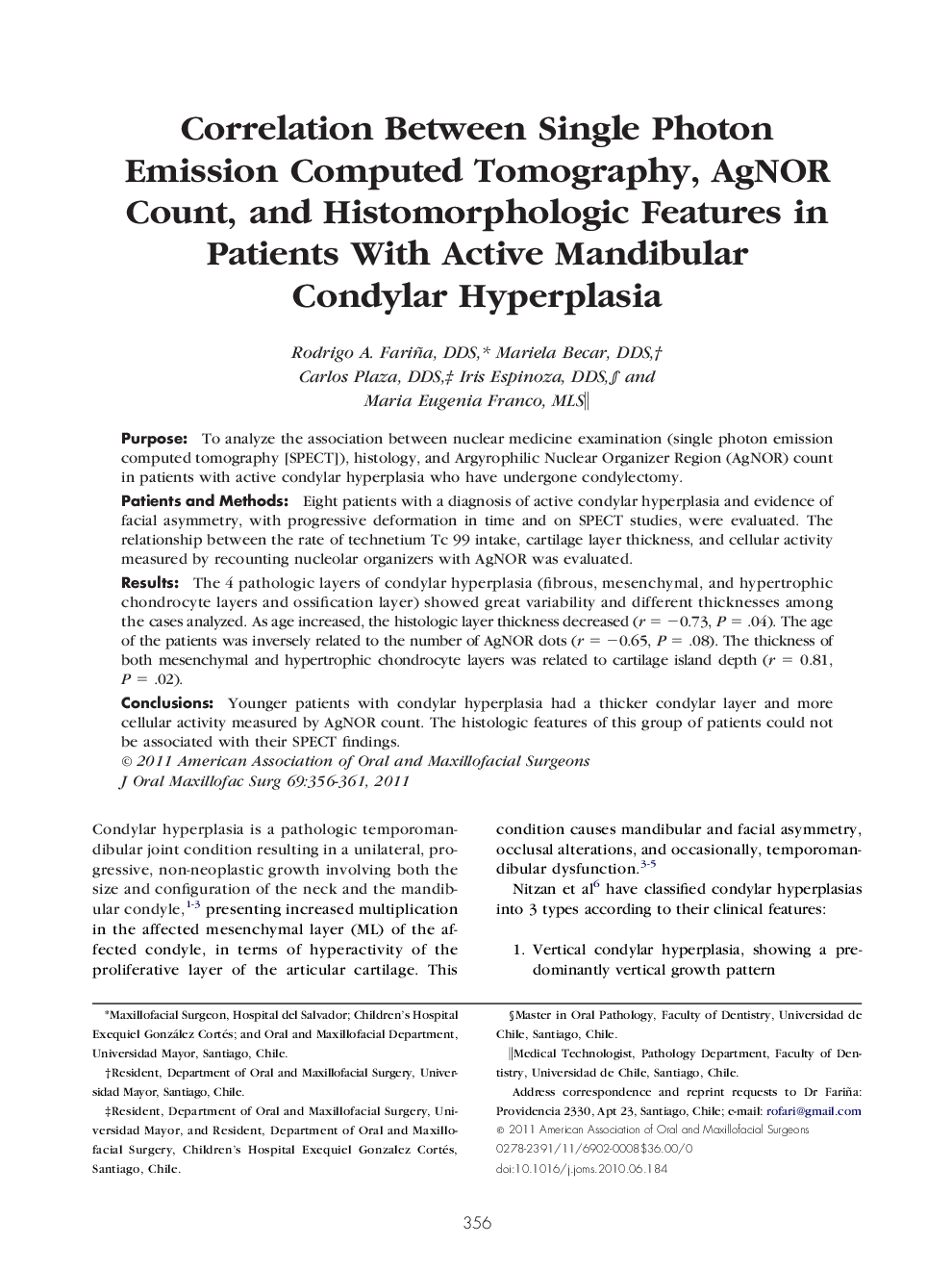 Correlation Between Single Photon Emission Computed Tomography, AgNOR Count, and Histomorphologic Features in Patients With Active Mandibular Condylar Hyperplasia