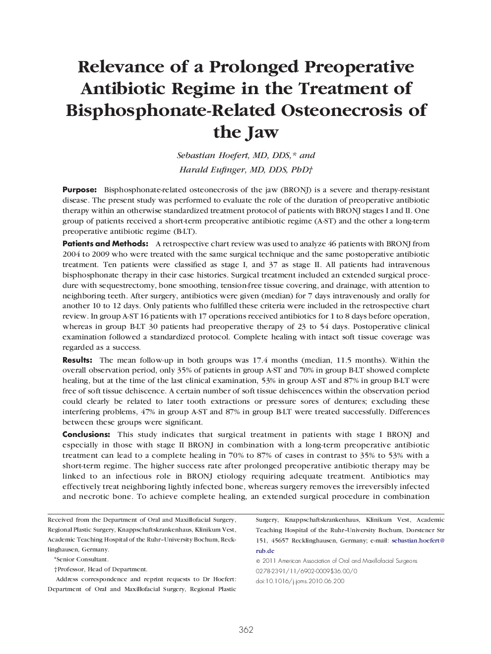 Relevance of a Prolonged Preoperative Antibiotic Regime in the Treatment of Bisphosphonate-Related Osteonecrosis of the Jaw