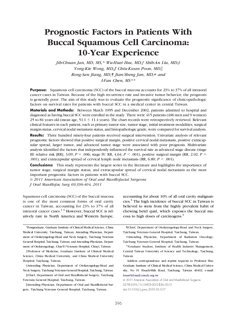 Prognostic Factors in Patients With Buccal Squamous Cell Carcinoma: 10-Year Experience