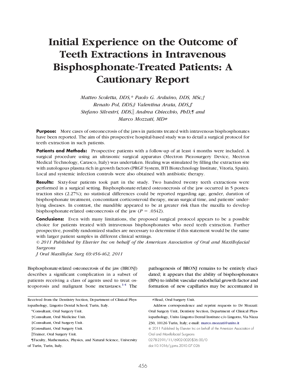 Initial Experience on the Outcome of Teeth Extractions in Intravenous Bisphosphonate-Treated Patients: A Cautionary Report