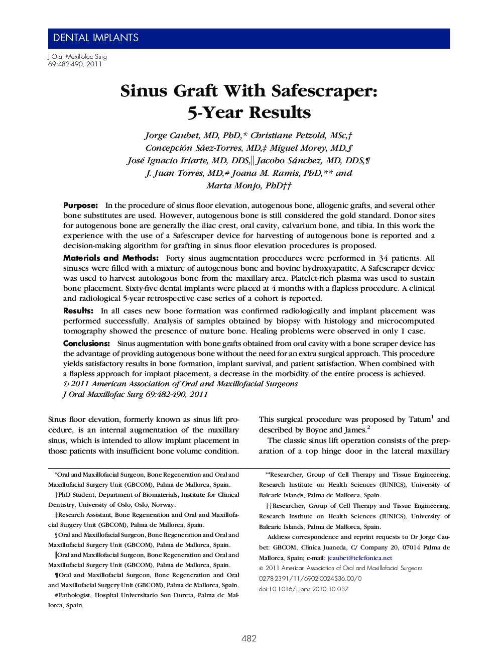 Sinus Graft With Safescraper: 5-Year Results