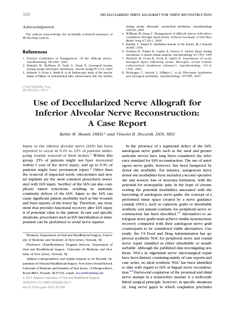 Use of Decellularized Nerve Allograft for Inferior Alveolar Nerve Reconstruction: A Case Report