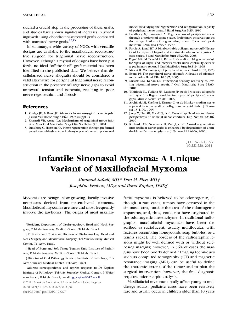 Infantile Sinonasal Myxoma: A Unique Variant of Maxillofacial Myxoma