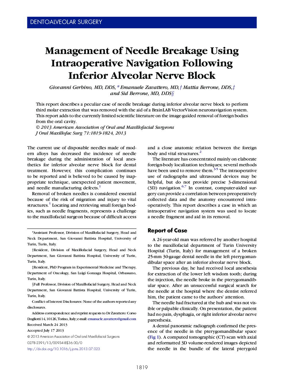 Management of Needle Breakage Using Intraoperative Navigation Following Inferior Alveolar Nerve Block 