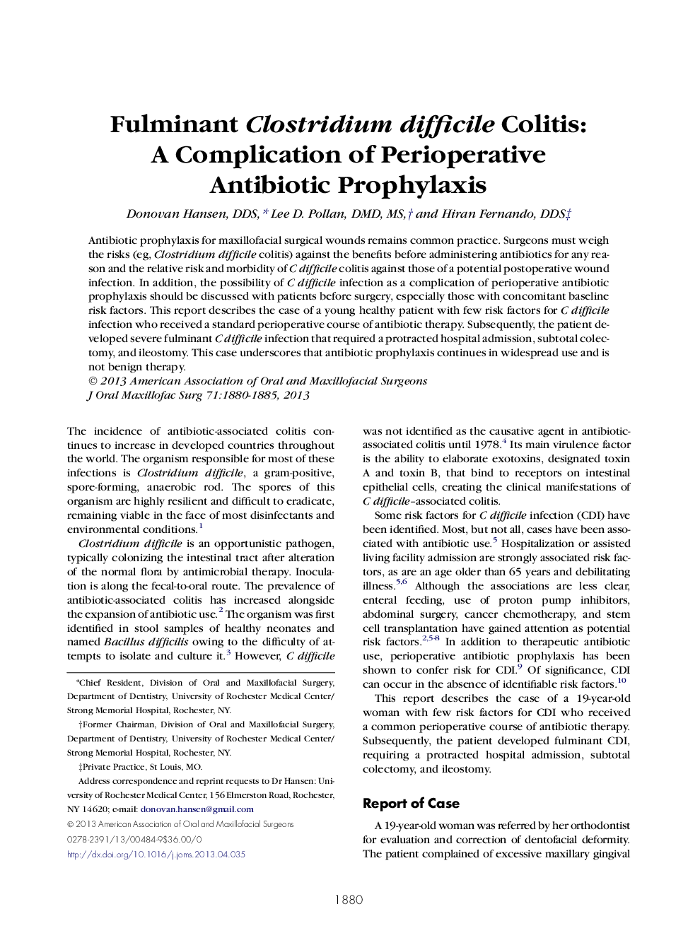 Fulminant Clostridium difficile Colitis: AÂ Complication of Perioperative Antibiotic Prophylaxis