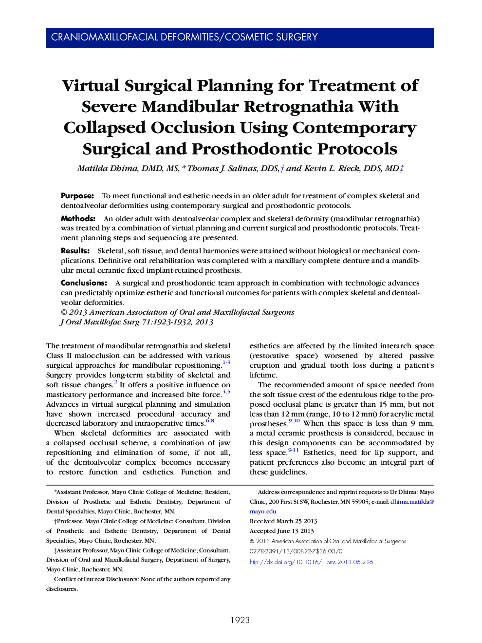 Virtual Surgical Planning for Treatment of Severe Mandibular Retrognathia With Collapsed Occlusion Using Contemporary Surgical and Prosthodontic Protocols