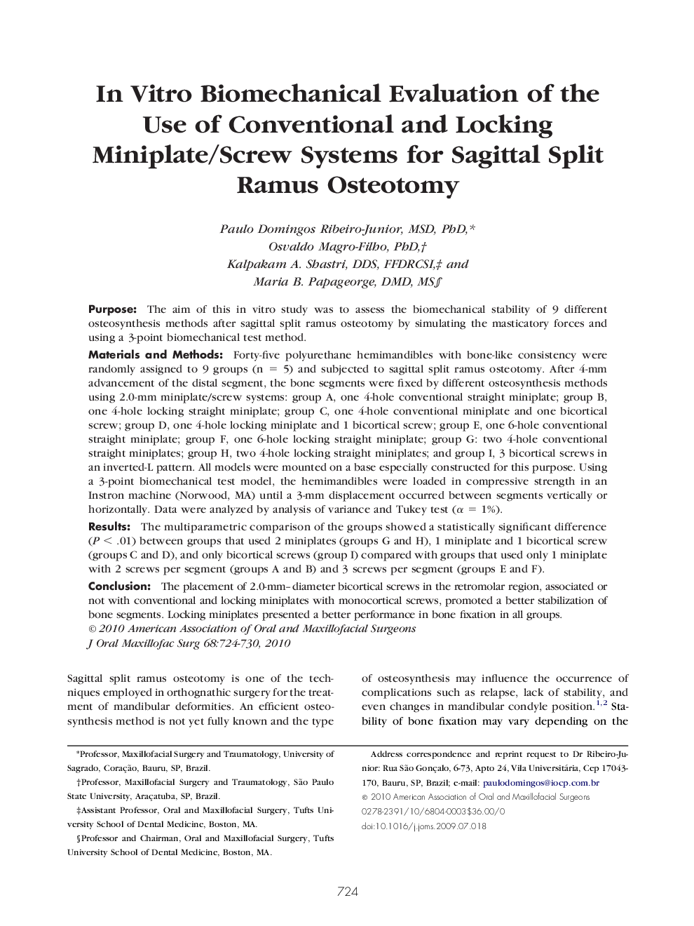 In Vitro Biomechanical Evaluation of the Use of Conventional and Locking Miniplate/Screw Systems for Sagittal Split Ramus Osteotomy
