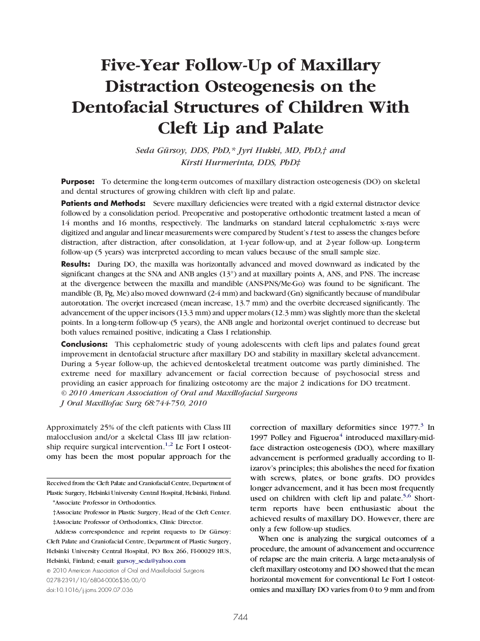 عکس صفحه اول مقاله: Five-Year Follow-Up of Maxillary Distraction Osteogenesis on the Dentofacial Structures of Children With Cleft Lip and Palate Five-Year Follow-Up of Maxillary Distraction Osteogenesis on the Dentofacial Structures of Children With Cleft Lip and Palate