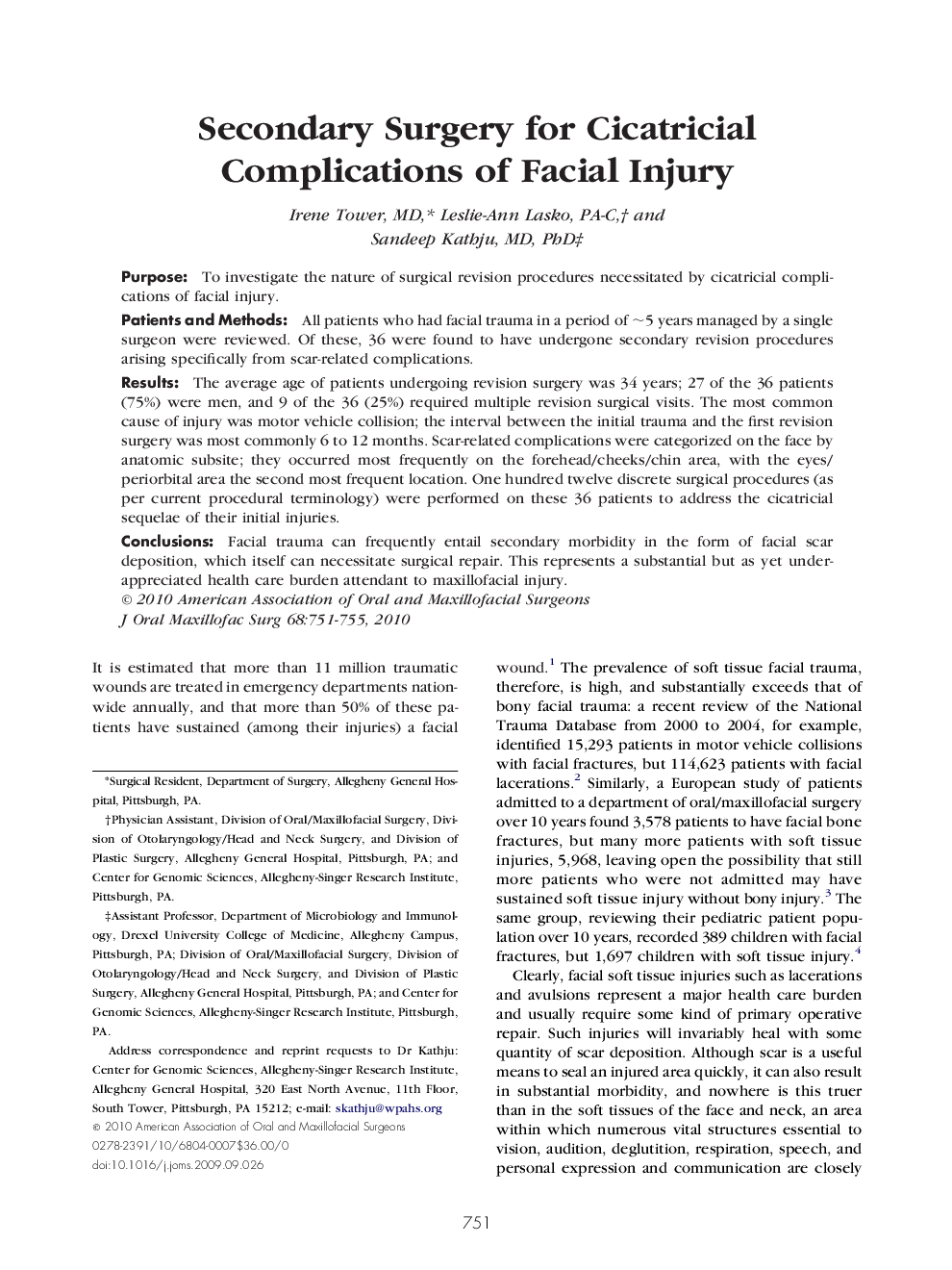 Secondary Surgery for Cicatricial Complications of Facial Injury