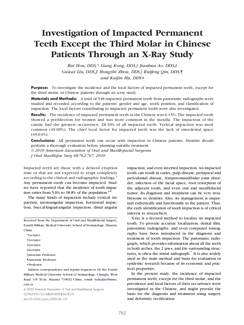 عکس صفحه اول مقاله: Investigation of Impacted Permanent Teeth Except the Third Molar in Chinese Patients Through an X-Ray Study Investigation of Impacted Permanent Teeth Except the Third Molar in Chinese Patients Through an X-Ray Study