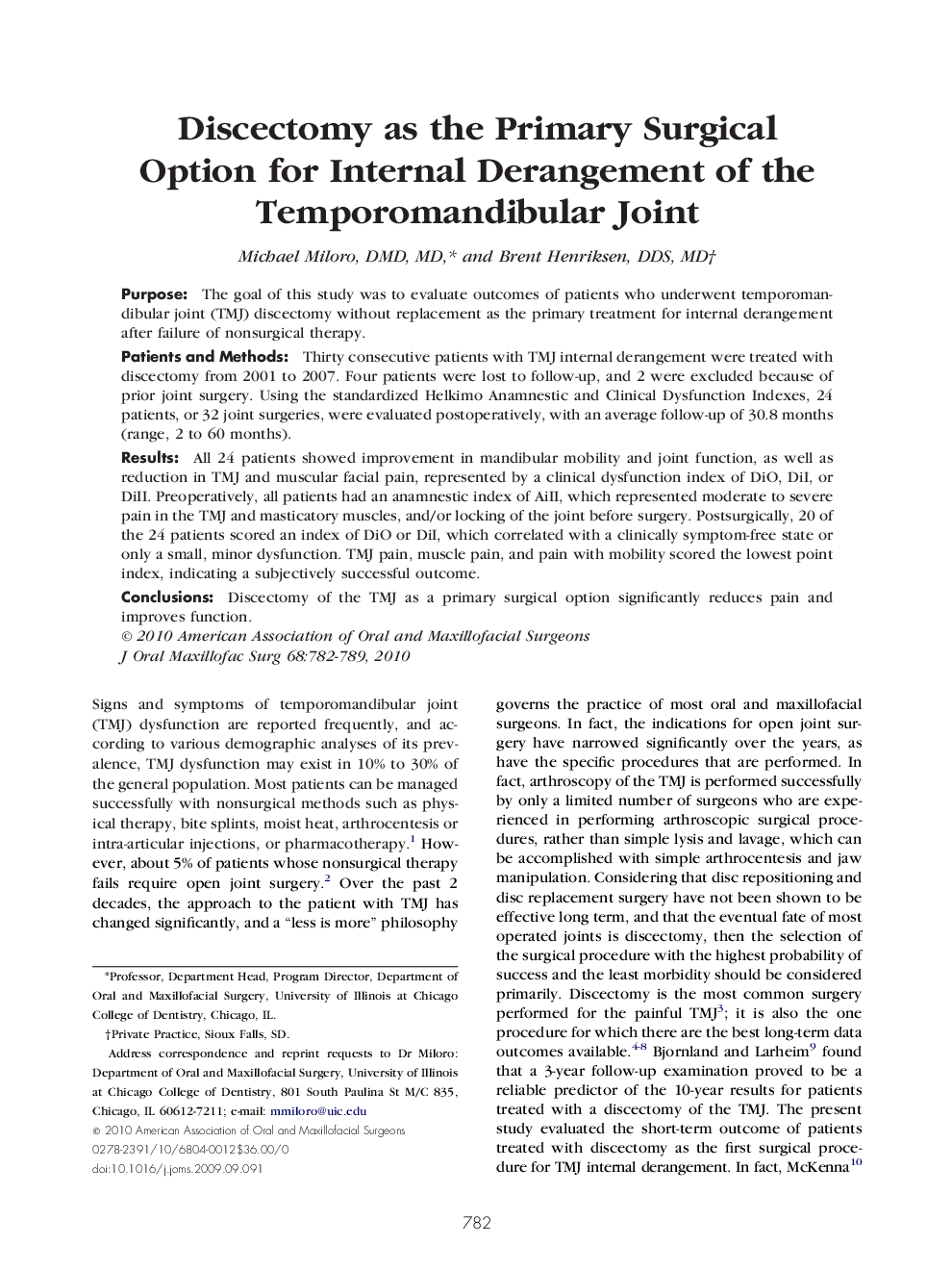 عکس صفحه اول مقاله: Discectomy as the Primary Surgical Option for Internal Derangement of the Temporomandibular Joint Discectomy as the Primary Surgical Option for Internal Derangement of the Temporomandibular Joint