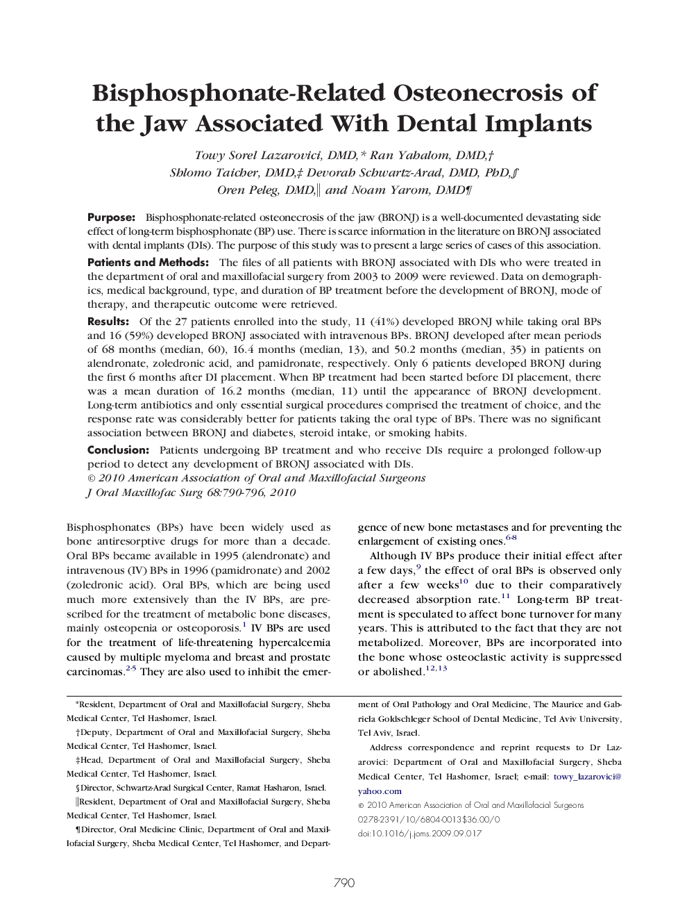 Bisphosphonate-Related Osteonecrosis of the Jaw Associated With Dental Implants