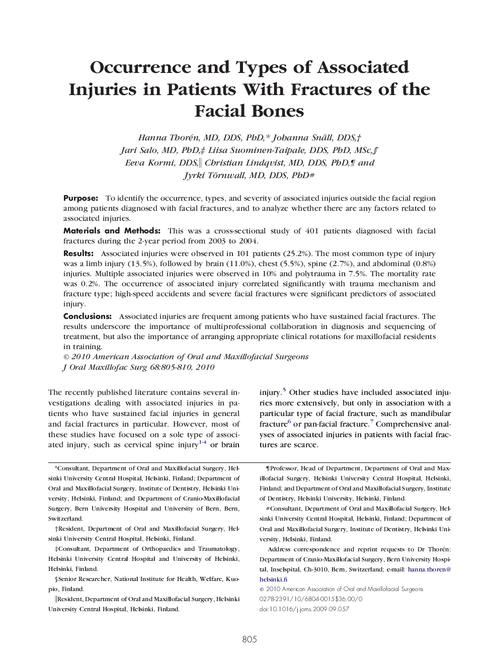 Occurrence and Types of Associated Injuries in Patients With Fractures of the Facial Bones