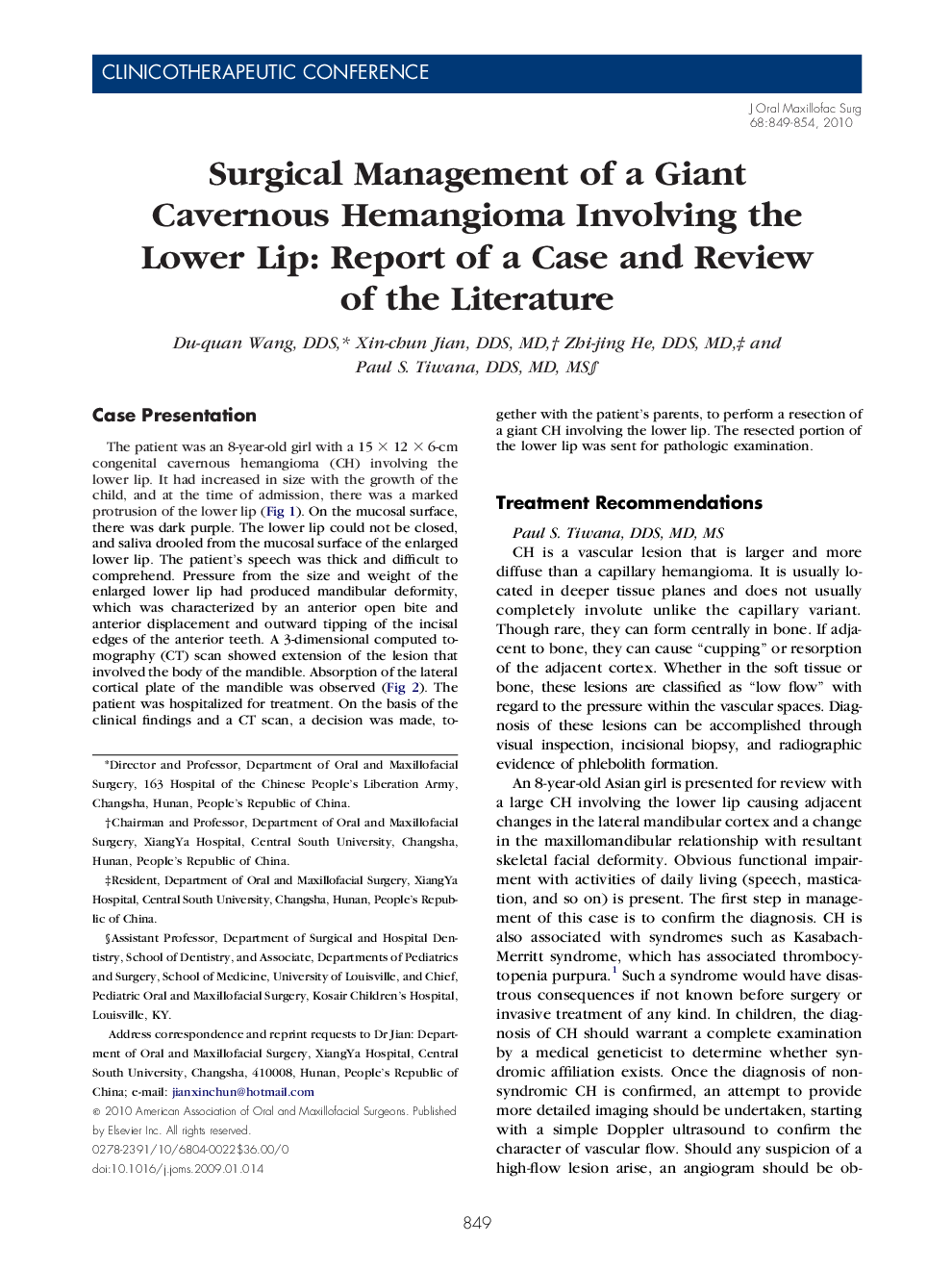 Surgical Management of a Giant Cavernous Hemangioma Involving the Lower Lip: Report of a Case and Review of the Literature