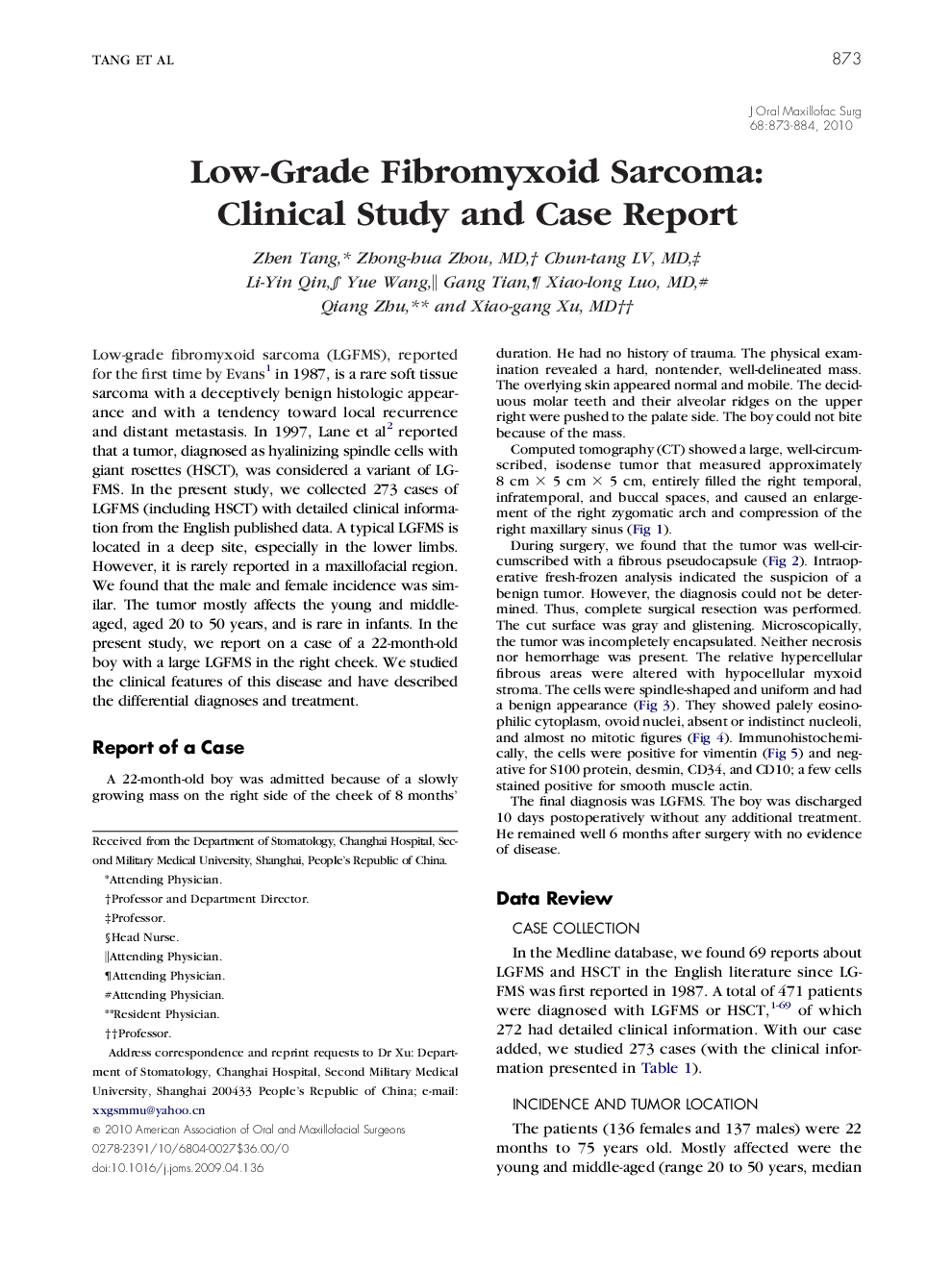 Low-Grade Fibromyxoid Sarcoma: Clinical Study and Case Report