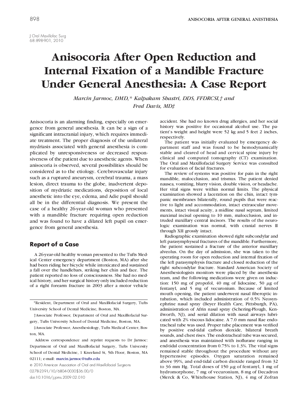 Anisocoria After Open Reduction and Internal Fixation of a Mandible Fracture Under General Anesthesia: A Case Report