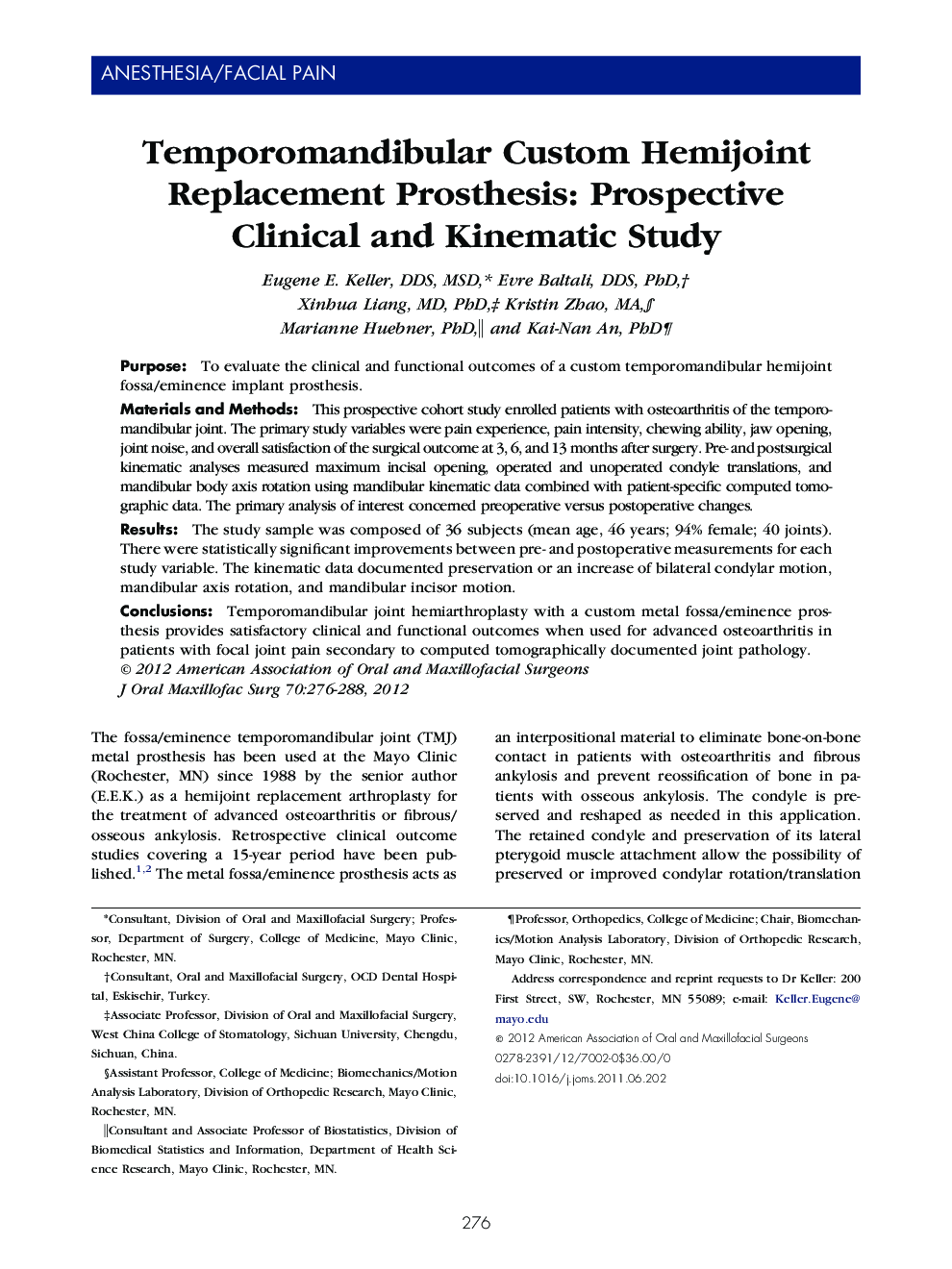 Temporomandibular Custom Hemijoint Replacement Prosthesis: Prospective Clinical and Kinematic Study