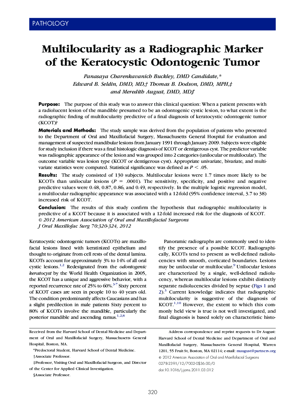 Multilocularity as a Radiographic Marker of the Keratocystic Odontogenic Tumor