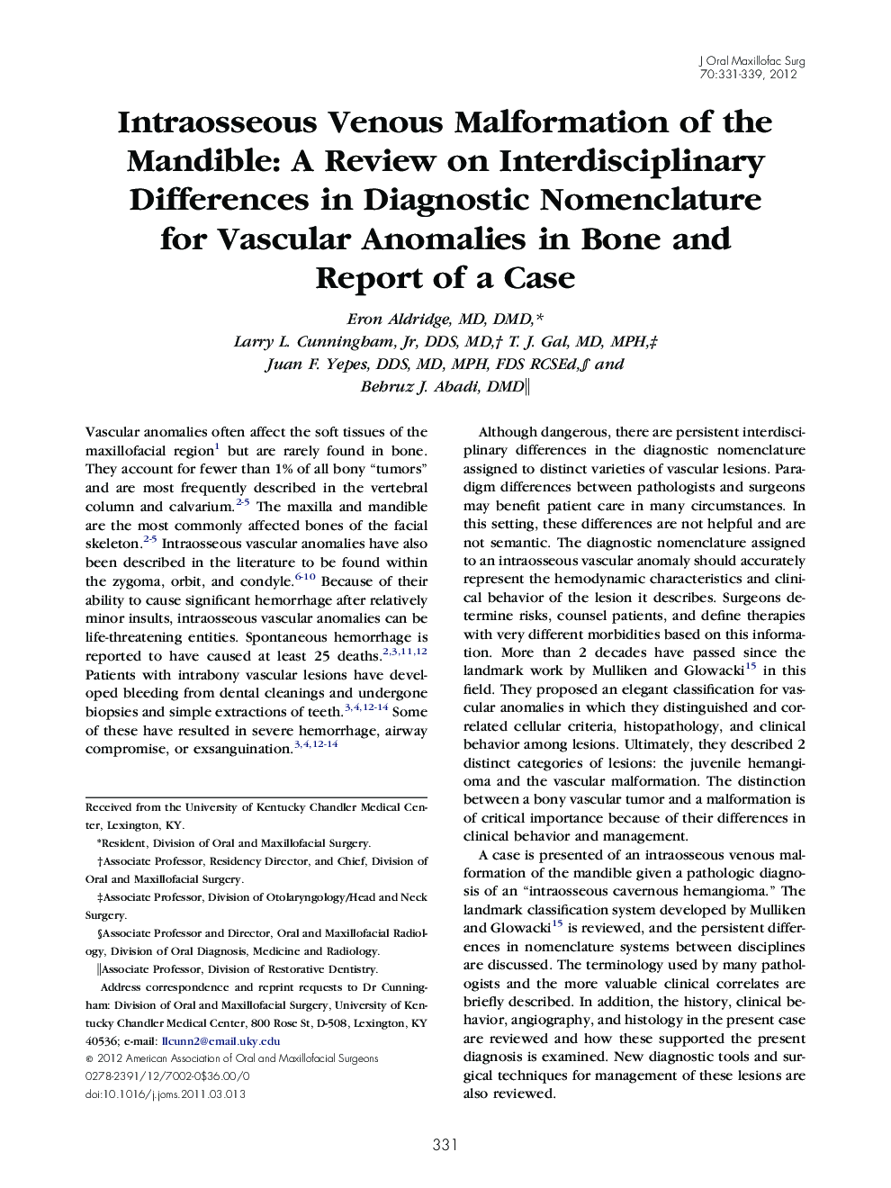 Intraosseous Venous Malformation of the Mandible: A Review on Interdisciplinary Differences in Diagnostic Nomenclature for Vascular Anomalies in Bone and Report of a Case