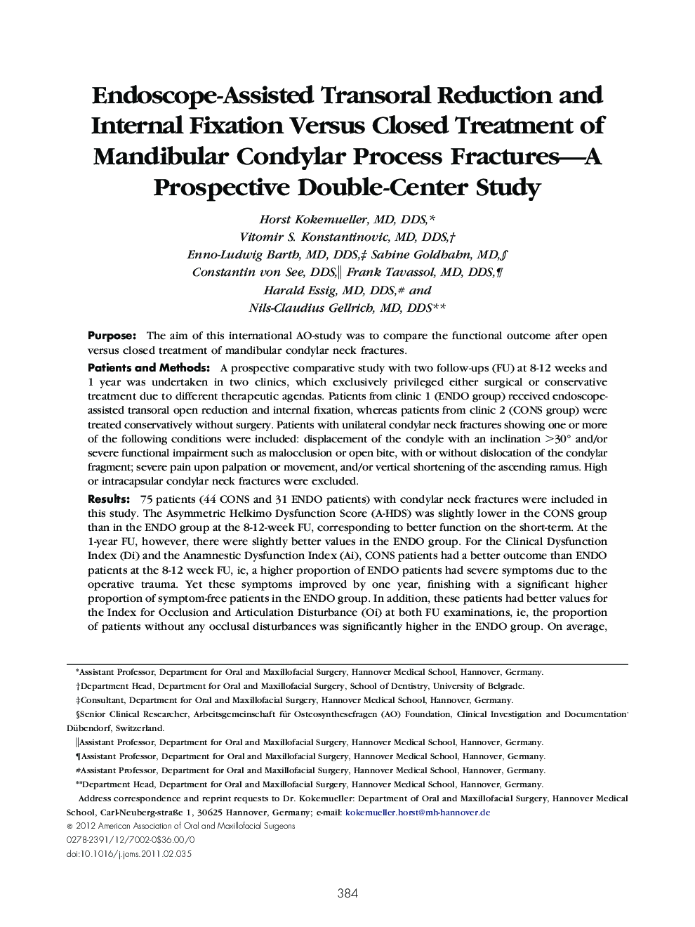 Endoscope-Assisted Transoral Reduction and Internal Fixation Versus Closed Treatment of Mandibular Condylar Process Fractures—A Prospective Double-Center Study