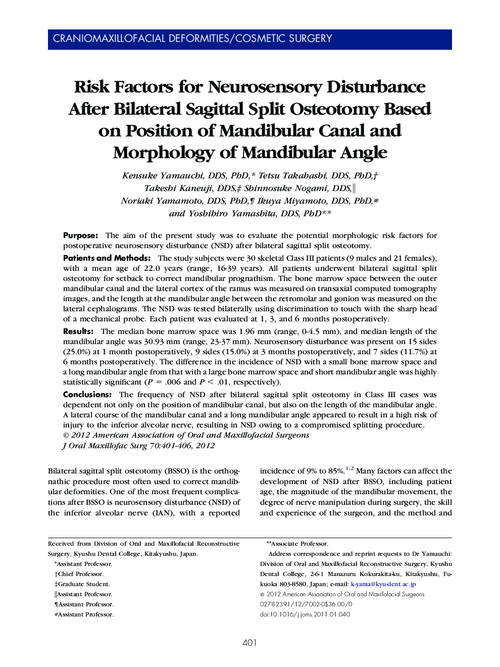 Risk Factors for Neurosensory Disturbance After Bilateral Sagittal Split Osteotomy Based on Position of Mandibular Canal and Morphology of Mandibular Angle