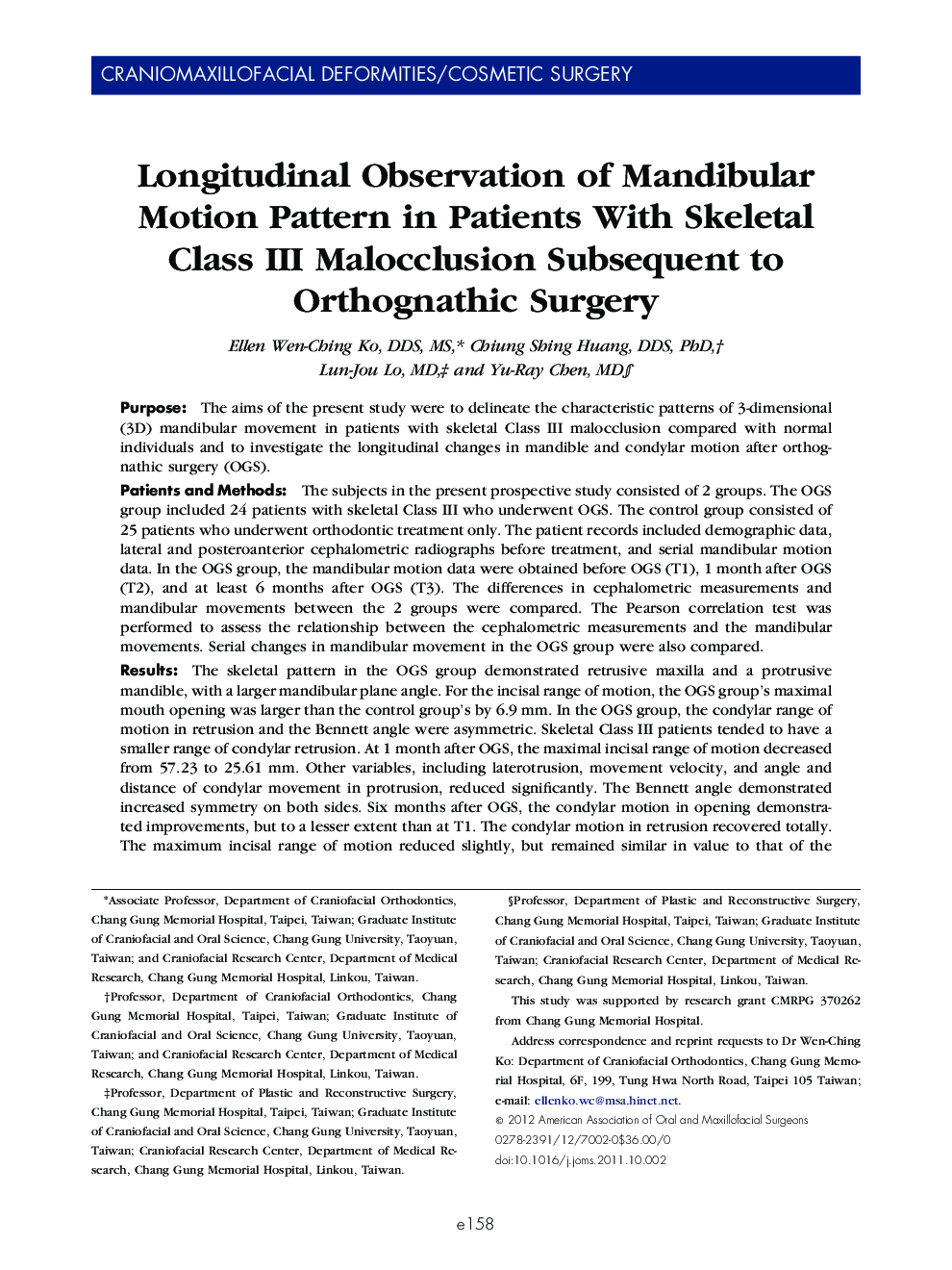 Longitudinal Observation of Mandibular Motion Pattern in Patients With Skeletal Class III Malocclusion Subsequent to Orthognathic Surgery 