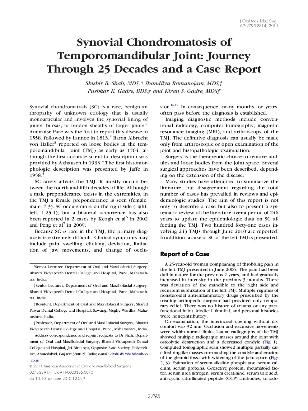 عکس صفحه اول مقاله: Synovial Chondromatosis of Temporomandibular Joint: Journey Through 25 Decades and a Case Report Synovial Chondromatosis of Temporomandibular Joint: Journey Through 25 Decades and a Case Report