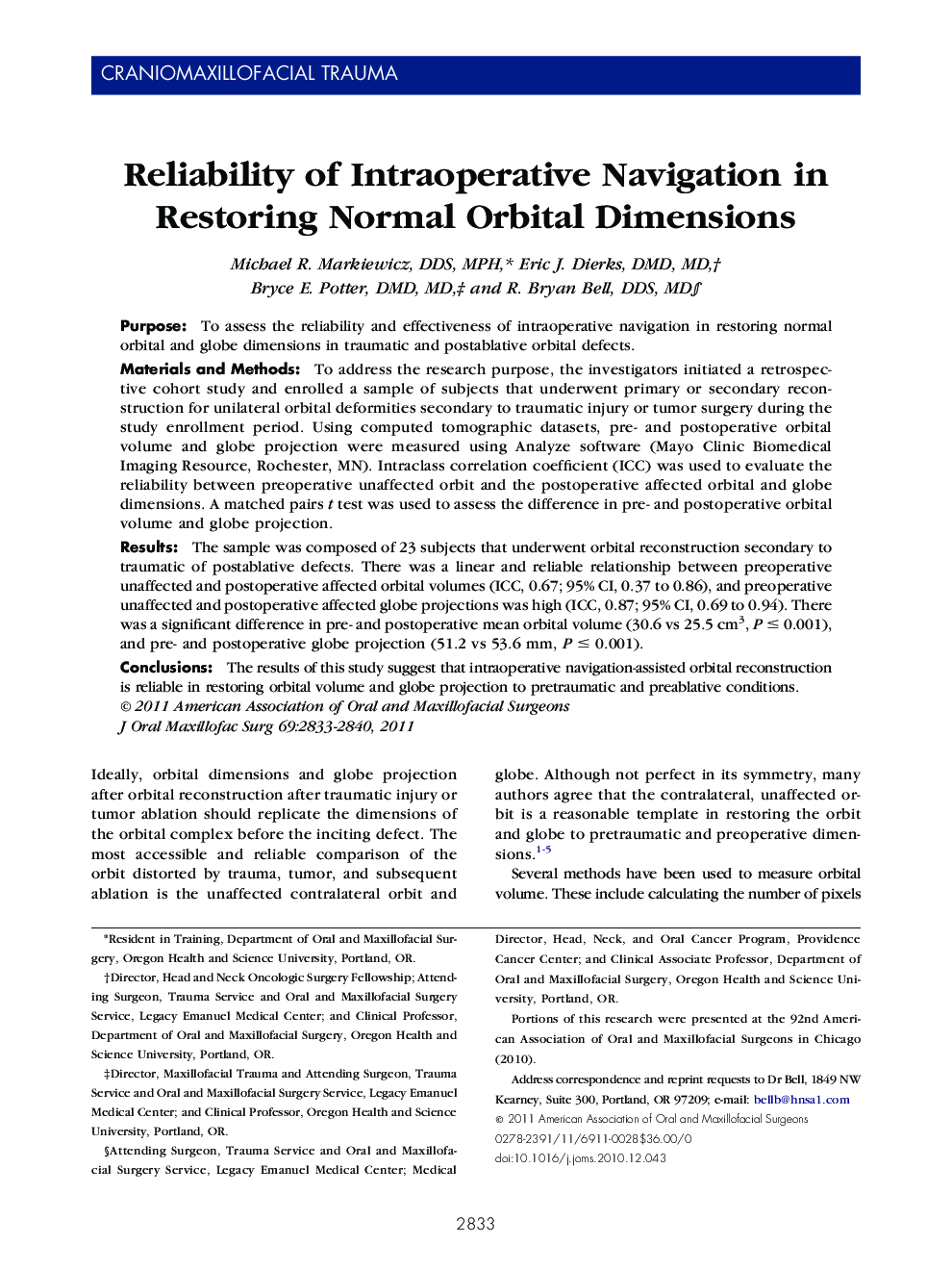 Reliability of Intraoperative Navigation in Restoring Normal Orbital Dimensions