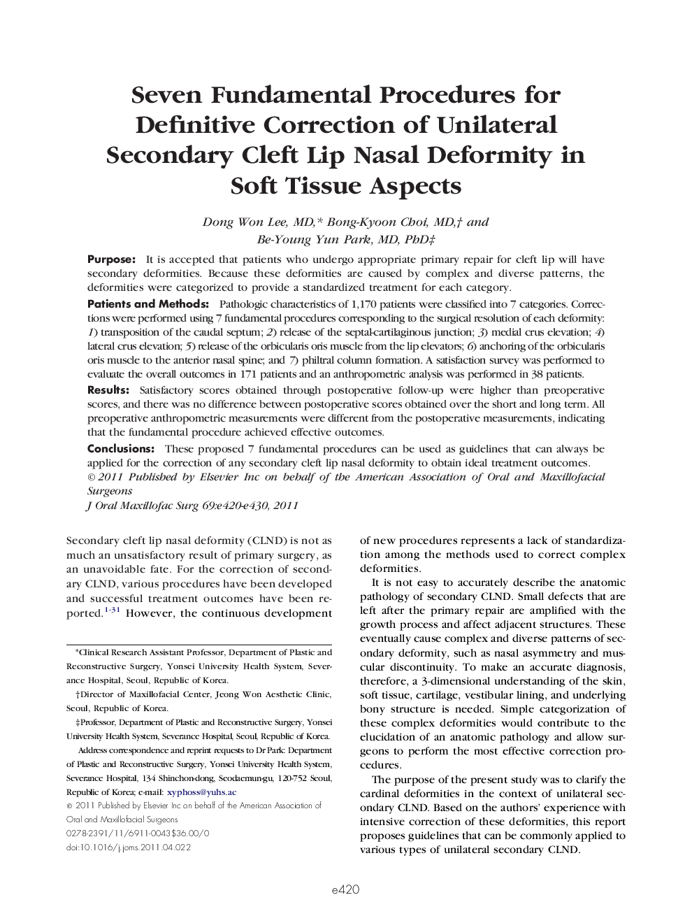 عکس صفحه اول مقاله: Seven Fundamental Procedures for Definitive Correction of Unilateral Secondary Cleft Lip Nasal Deformity in Soft Tissue Aspects Seven Fundamental Procedures for Definitive Correction of Unilateral Secondary Cleft Lip Nasal Deformity in Soft Tissue Aspects