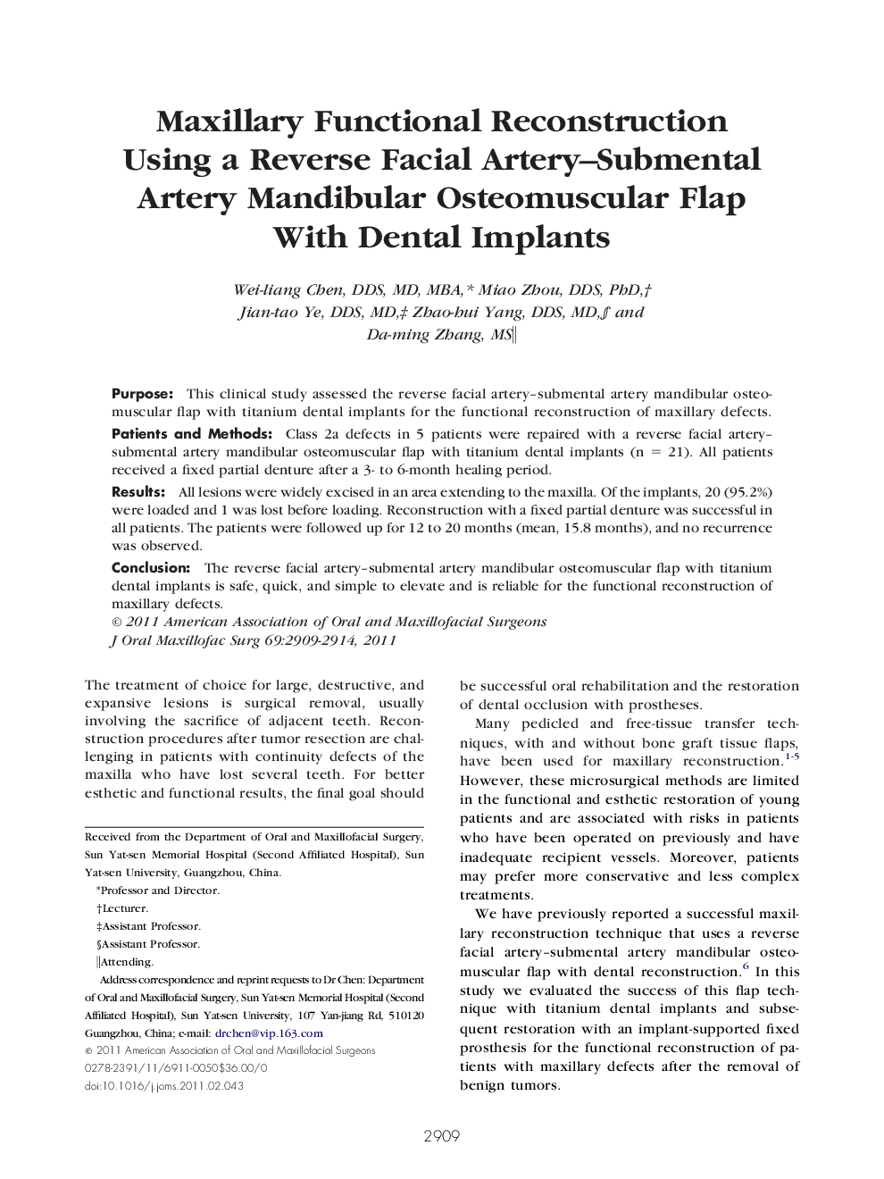 Maxillary Functional Reconstruction Using a Reverse Facial Artery-Submental Artery Mandibular Osteomuscular Flap With Dental Implants