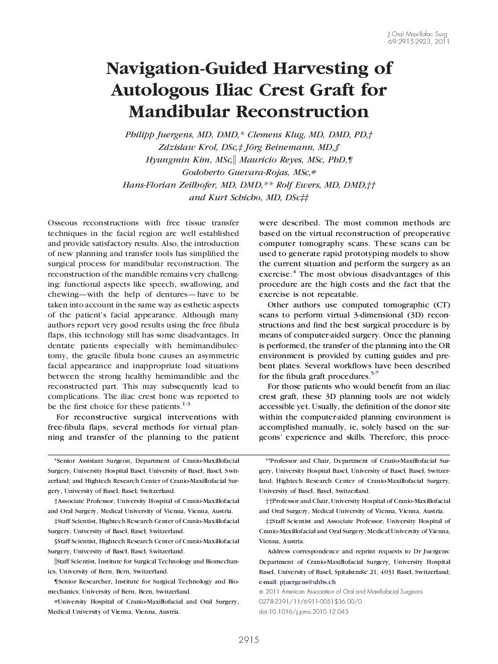 عکس صفحه اول مقاله: Navigation-Guided Harvesting of Autologous Iliac Crest Graft for Mandibular Reconstruction Navigation-Guided Harvesting of Autologous Iliac Crest Graft for Mandibular Reconstruction