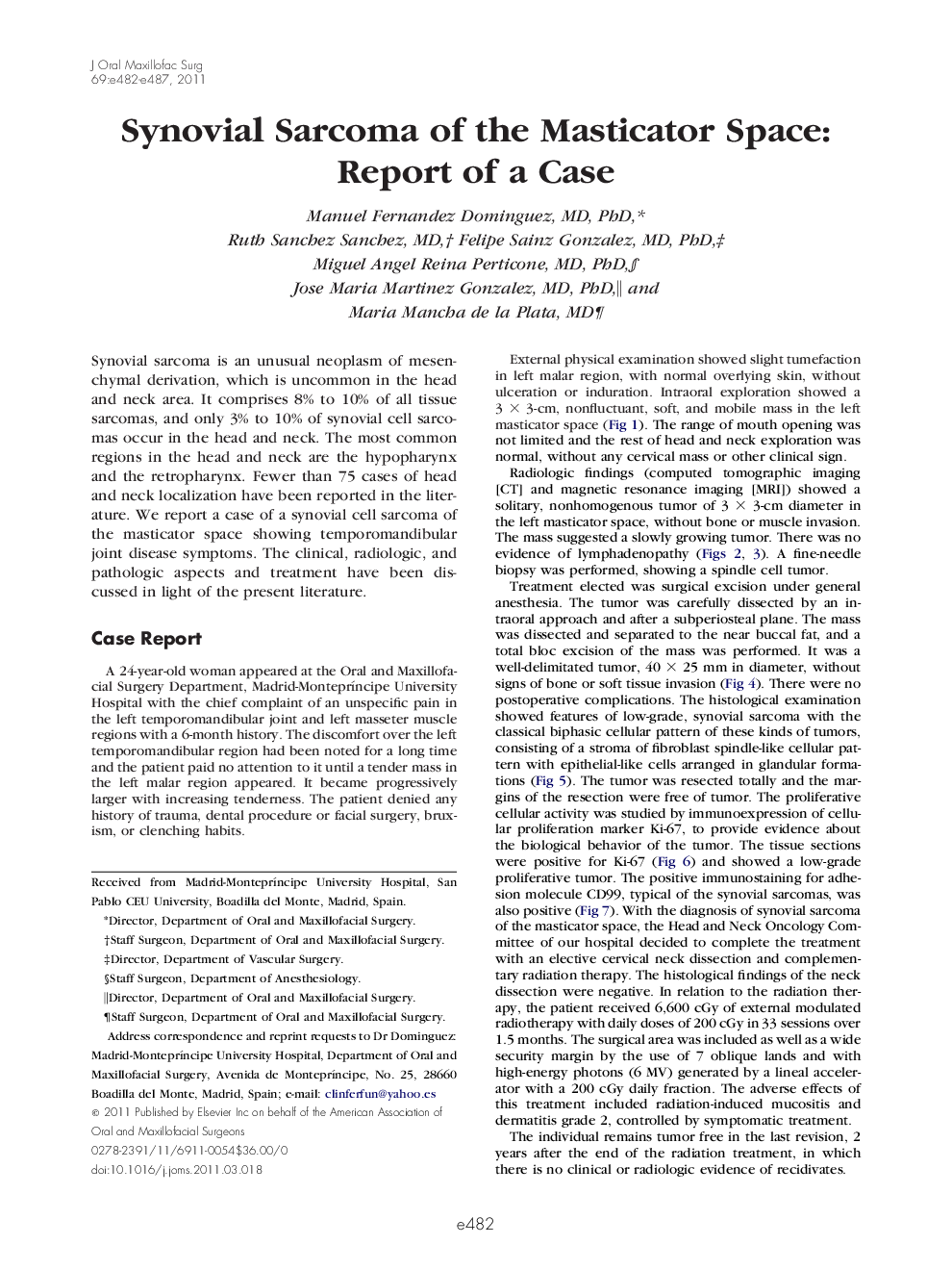 Synovial Sarcoma of the Masticator Space: Report of a Case