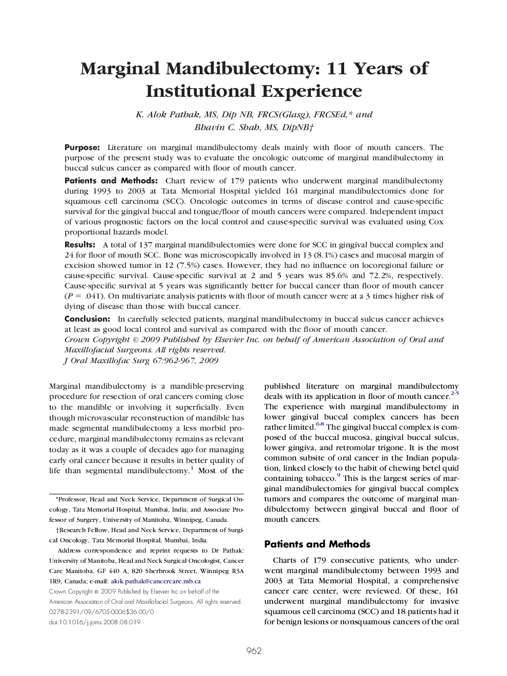 Marginal Mandibulectomy: 11 Years of Institutional Experience