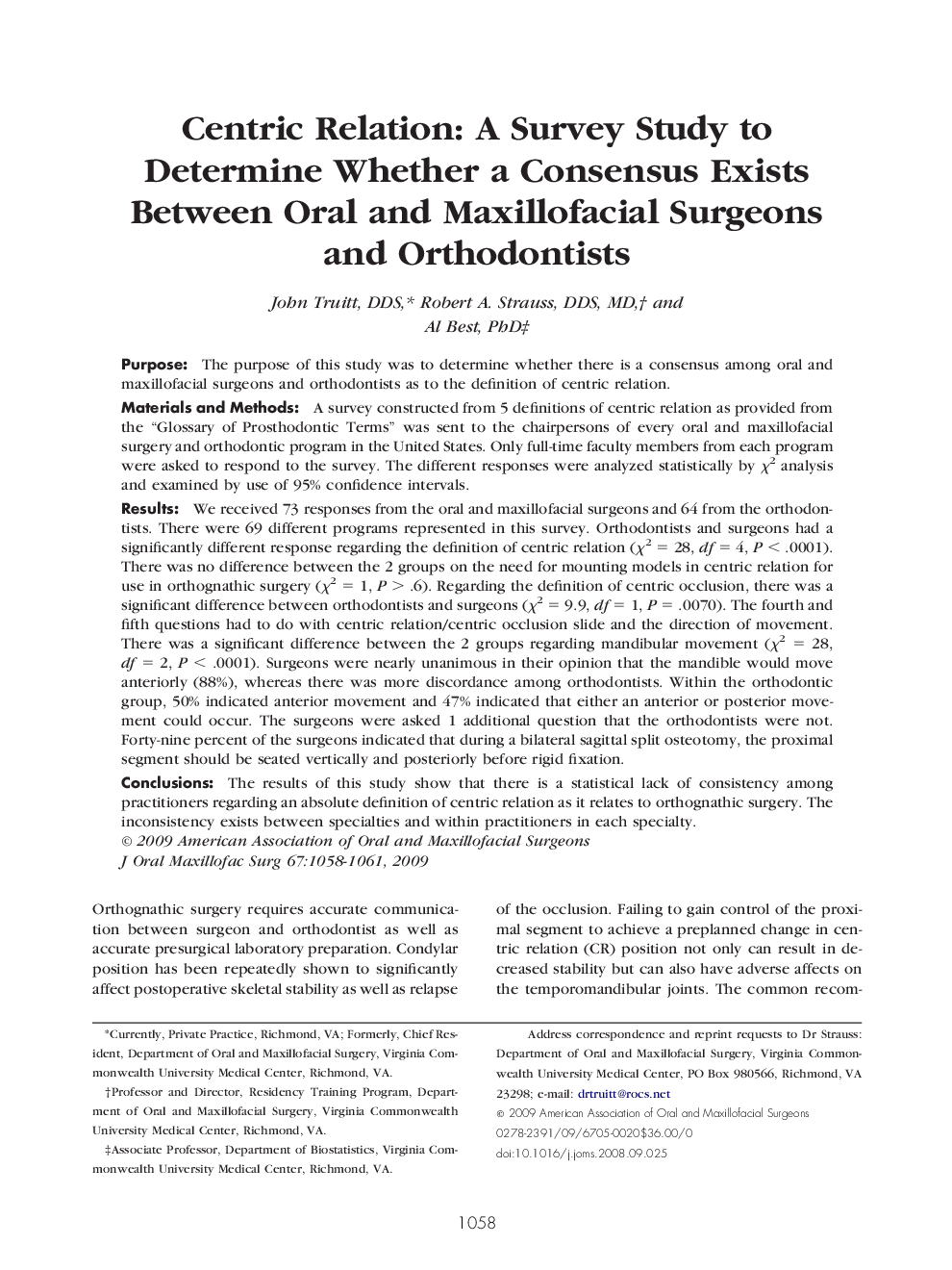 Centric Relation: A Survey Study to Determine Whether a Consensus Exists Between Oral and Maxillofacial Surgeons and Orthodontists