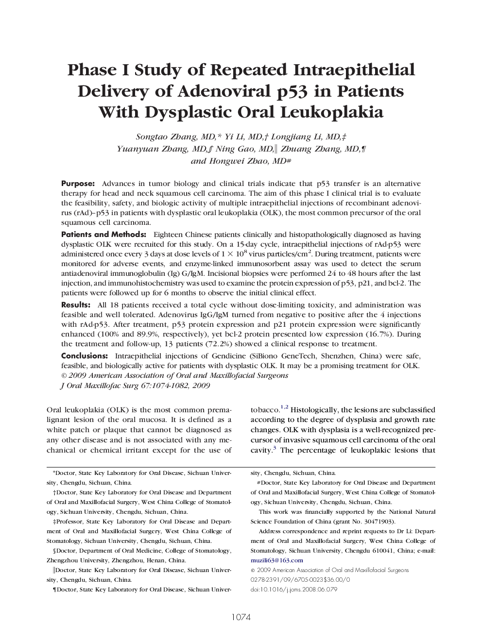 Phase I Study of Repeated Intraepithelial Delivery of Adenoviral p53 in Patients With Dysplastic Oral Leukoplakia 